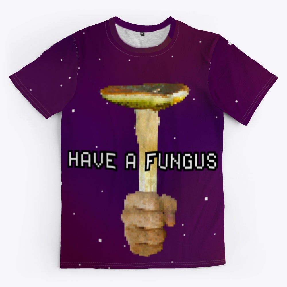 Timotainment - Have a Fungus