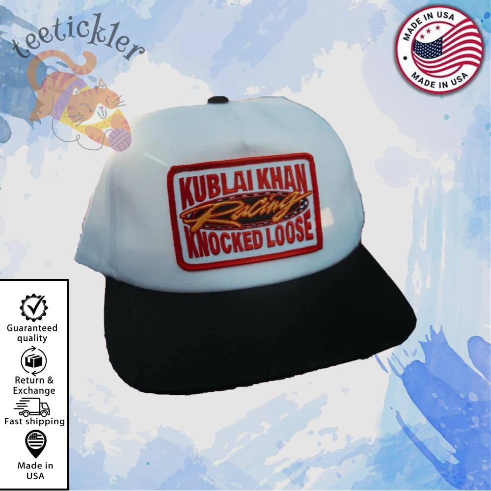 Kublai Khan Racing Knocked Loose Hat teetickler 1