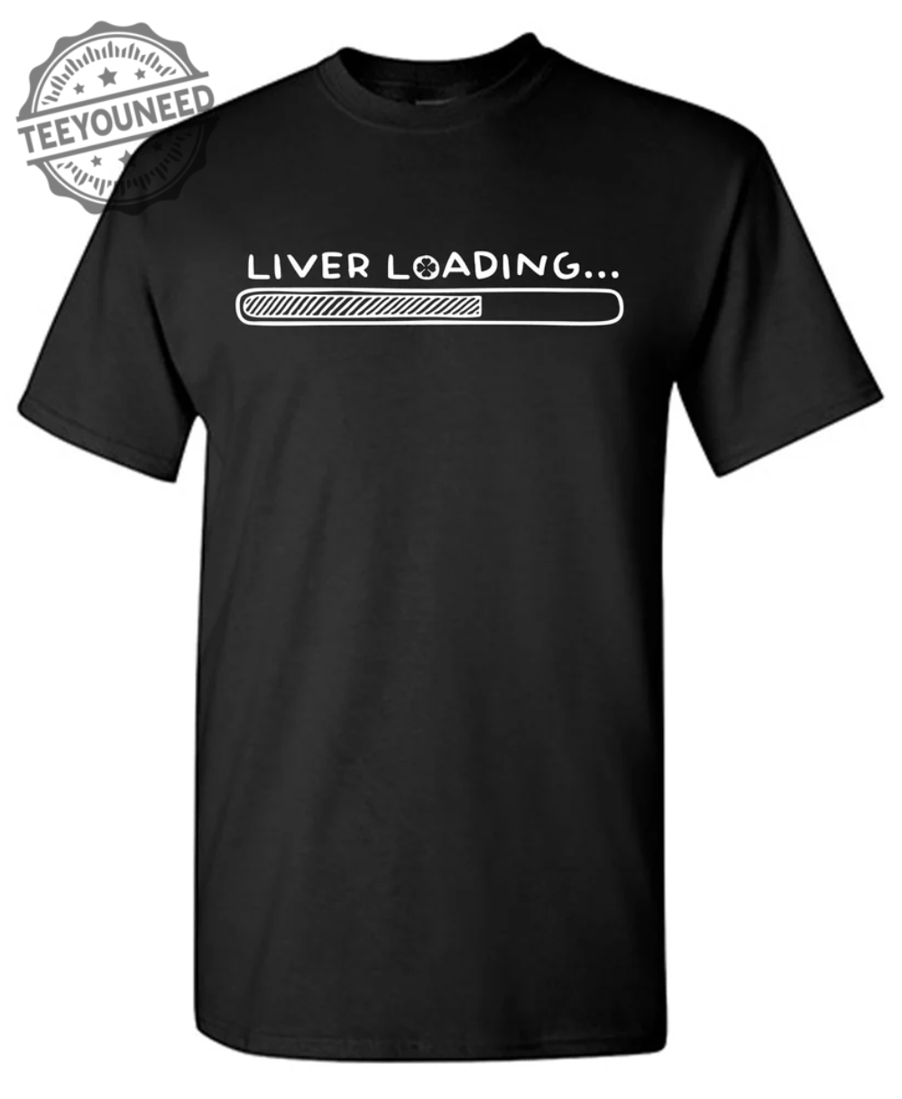 Liver Loading Tee