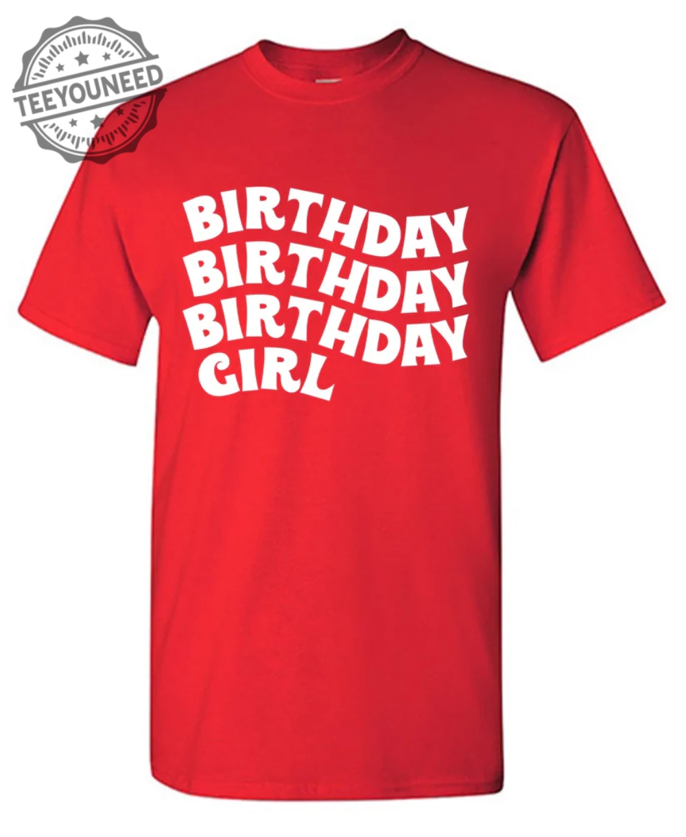 Birthday Girl - T-Shirts