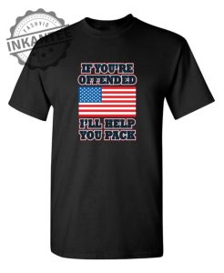 If Youre Offended Ill Help You Pack inkantee.com 1
