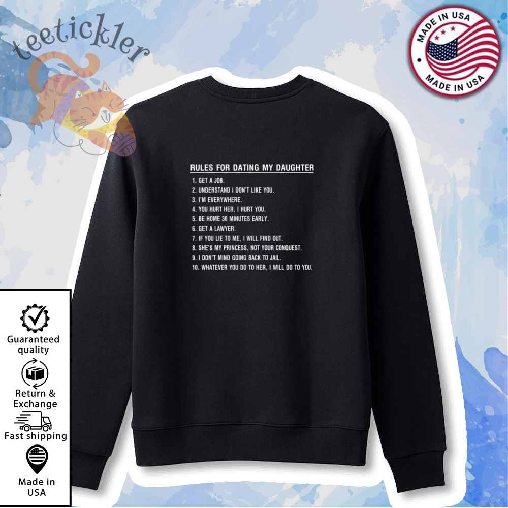 10 Rules For Dating My Daughter Shirt 5 10 Rules For Dating My Daughter Shirt