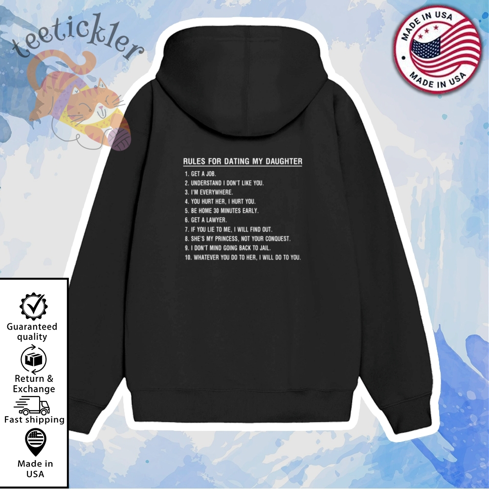 10 Rules For Dating My Daughter Shirt 7 10 Rules For Dating My Daughter Shirt