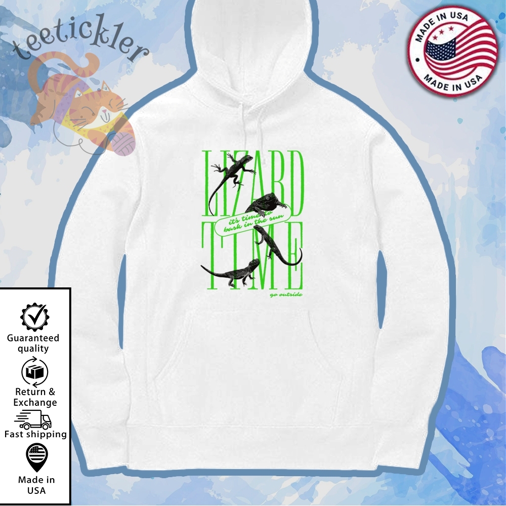Lizard Time Go Outside And Get Some Sun Shirt 7 Lizard Time Go Outside And Get Some Sun Shirt