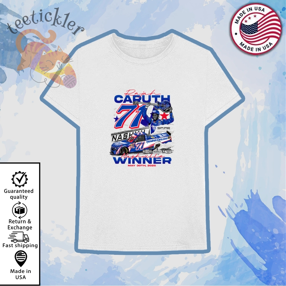 Rajah Caruth 71 Nashville Win Shirt 2025 Ncts Champion Tee 6 Rajah Caruth 71 Nashville Win Shirt 2025 NCTS Champion Tee