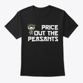 Price Out the Peasants T
