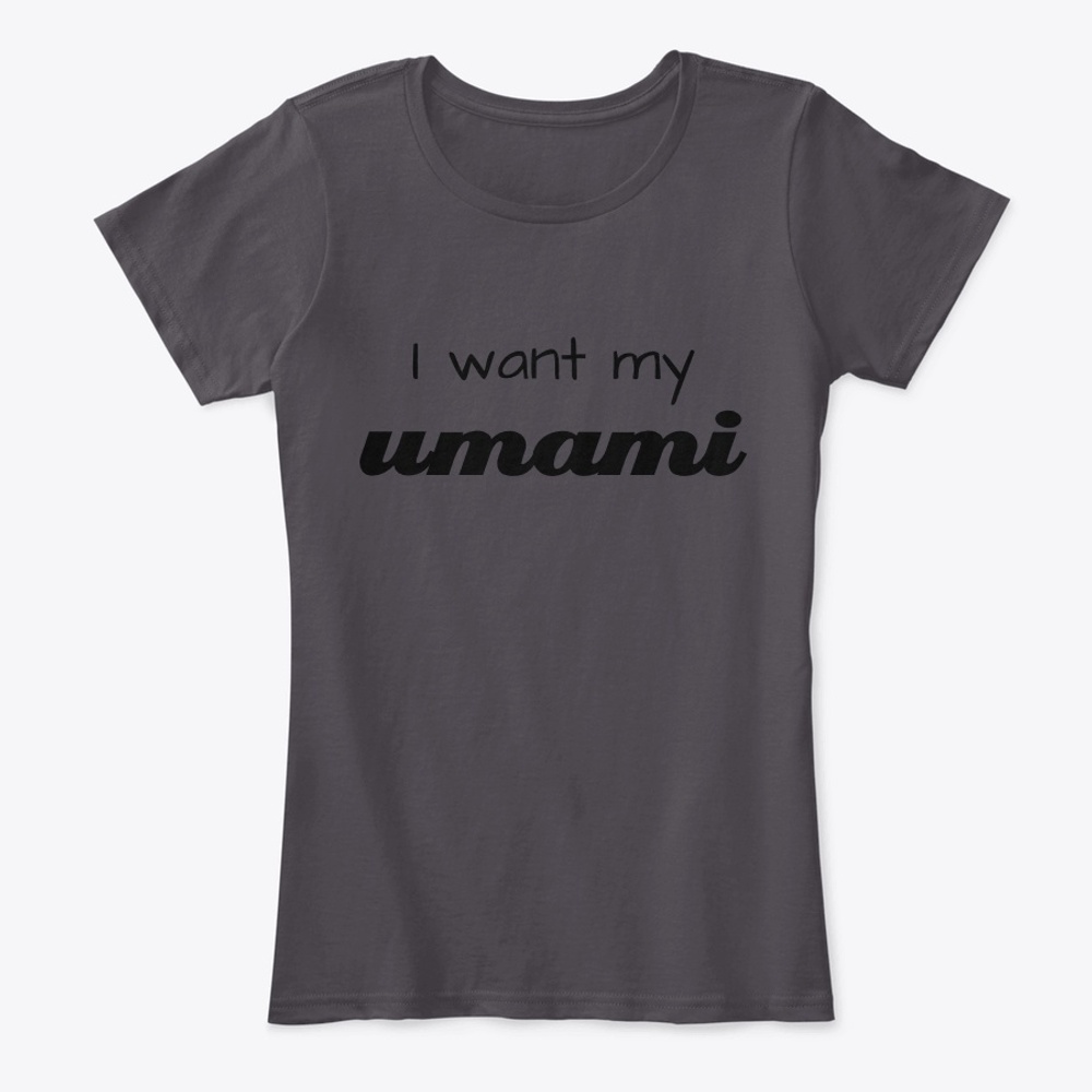 I Want My Umami
