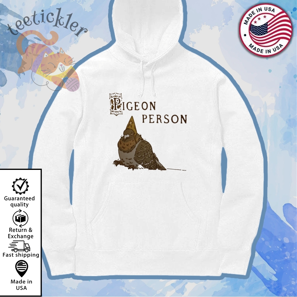Pigeon Person Shirt 7 Pigeon Person Shirt