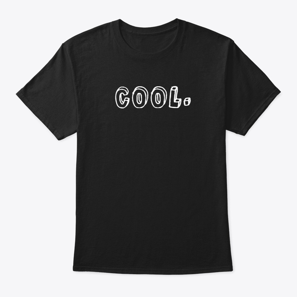Cool. dark