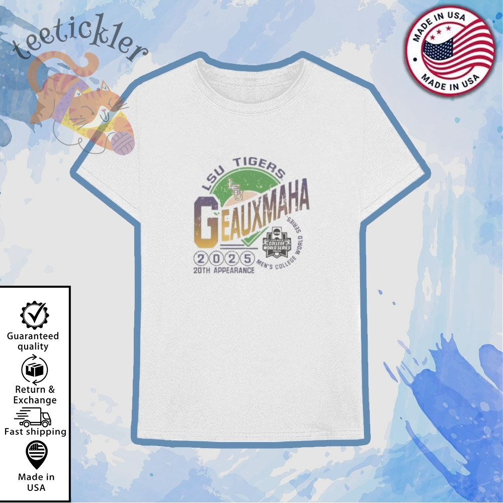 Lsu Tiger Geauxmaha Shirt Lsu Tiger Geauxmaha 2025 20Th Appearance T Shirt teetickler 1