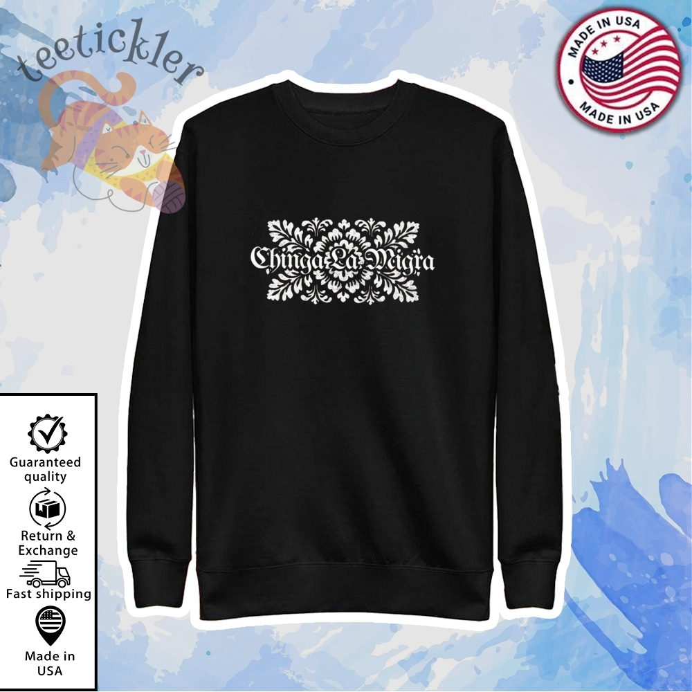 Abolish Ice Chinga La Migra Shirt 5 Abolish ICE Chinga La Migra Shirt