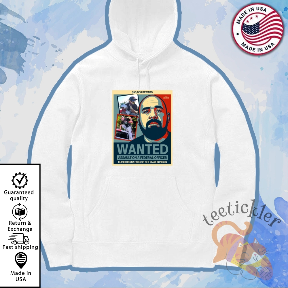 Elpidio Reyna Fbi Wanted 50000 Reward Shirt 7 Elpidio Reyna FBI Wanted 50000 Reward Shirt