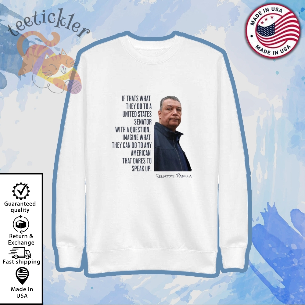 Senator Alex Padilla Quote Shirt Resist Loudly Advocate T Shirt 5 Senator Alex Padilla Quote Shirt Resist Loudly Advocate T Shirt