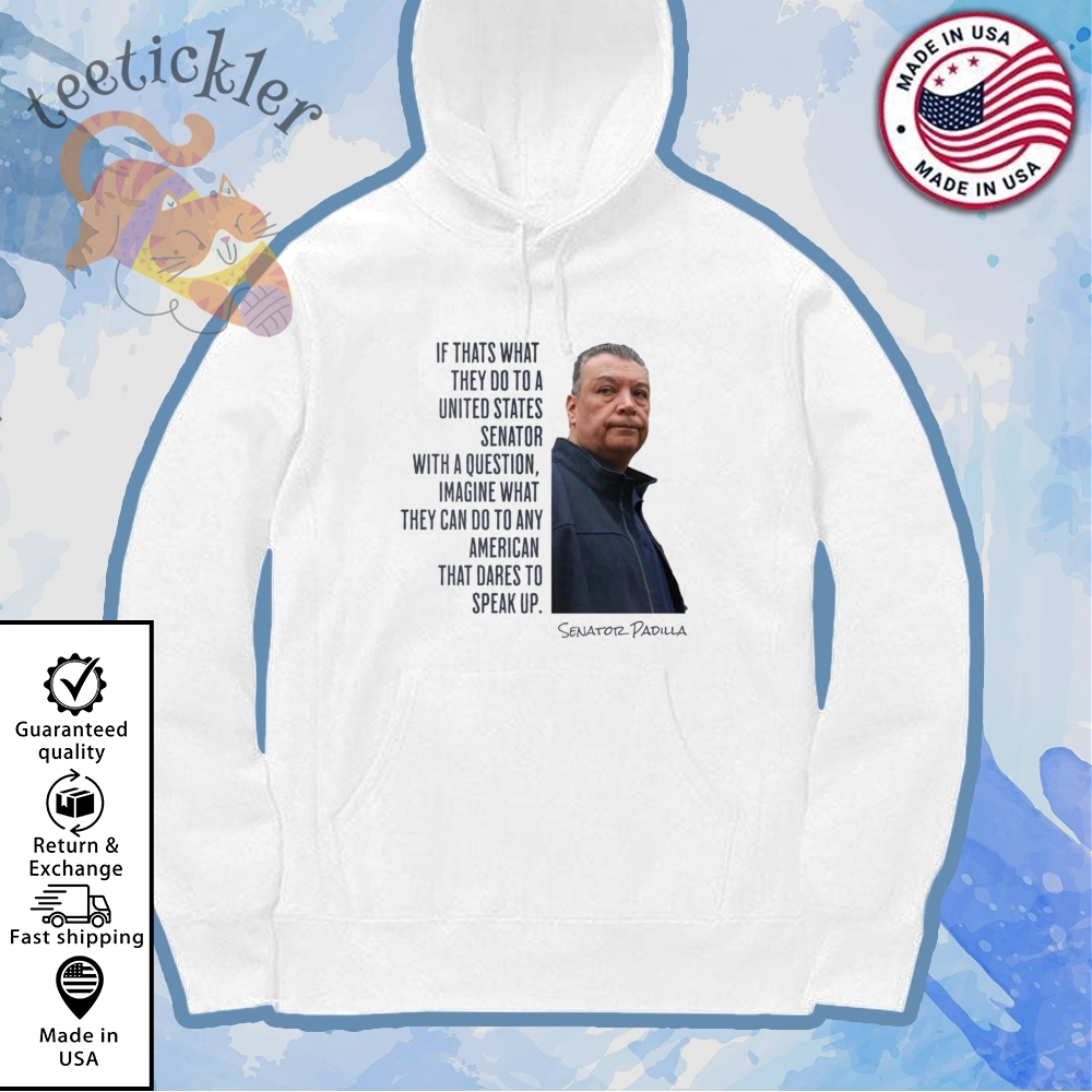 Senator Alex Padilla Quote Shirt Resist Loudly Advocate T Shirt 7 Senator Alex Padilla Quote Shirt Resist Loudly Advocate T Shirt