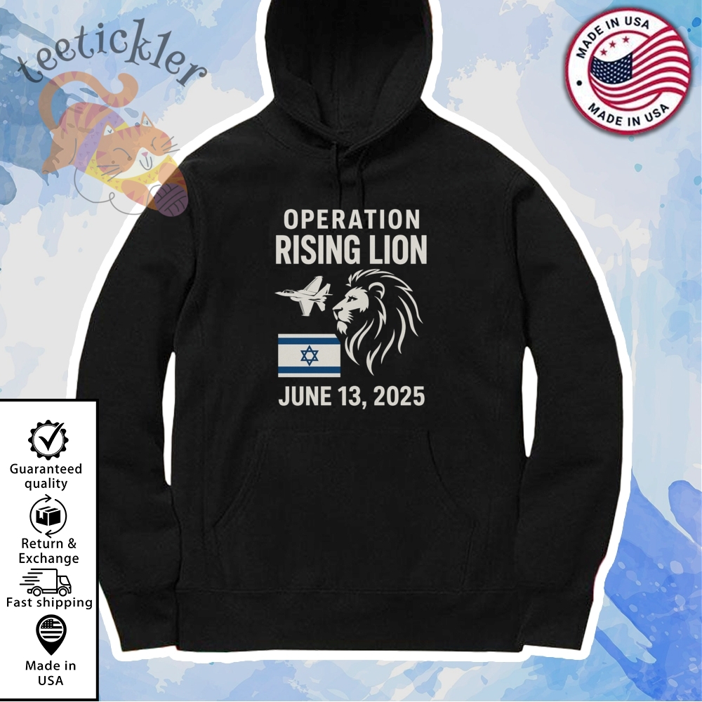Israel Military Strike To Iran Operation Rising Lion Shirt 7 Israel Military Strike To Iran Operation Rising Lion Shirt
