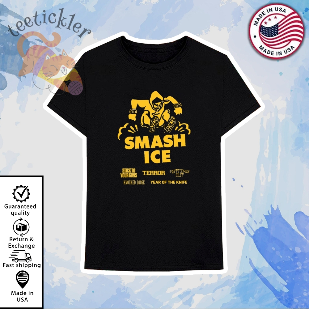 Smash Ice T Shirts 6 Smash ICE T Shirts