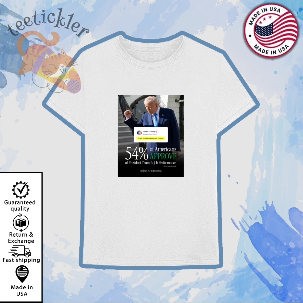 Trump 54 Percent Approval Rating Shirt 2025 Patriotic Poll Numbers Tee 6 Trump 54 Percent Approval Rating Shirt 2025 Patriotic Poll Numbers Tee