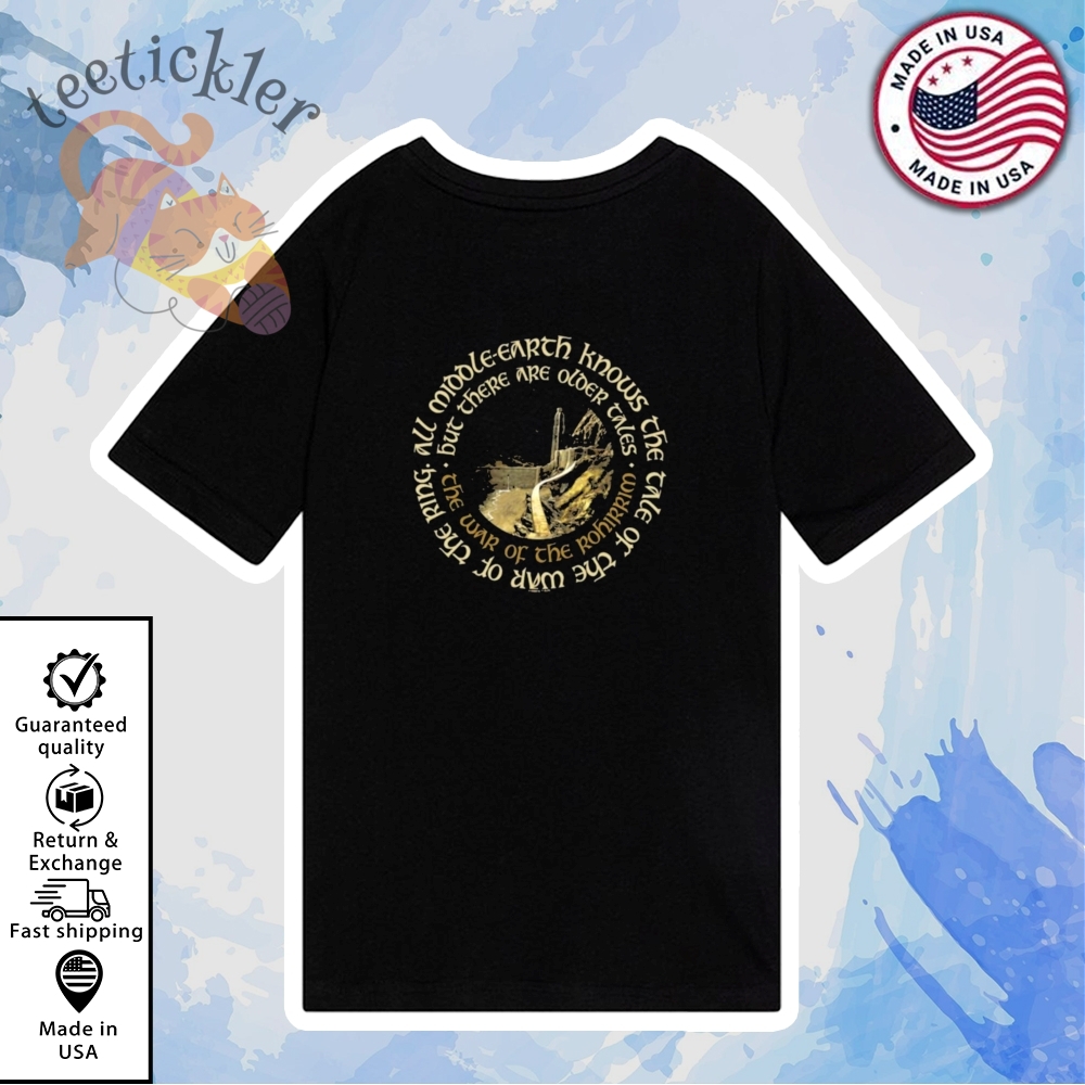 The Lord Of The Rings Ancient Tales Of The Rohirrim Shirt Fantasy War Tee 6 The Lord of the Rings Ancient Tales of the Rohirrim Shirt Fantasy War Tee