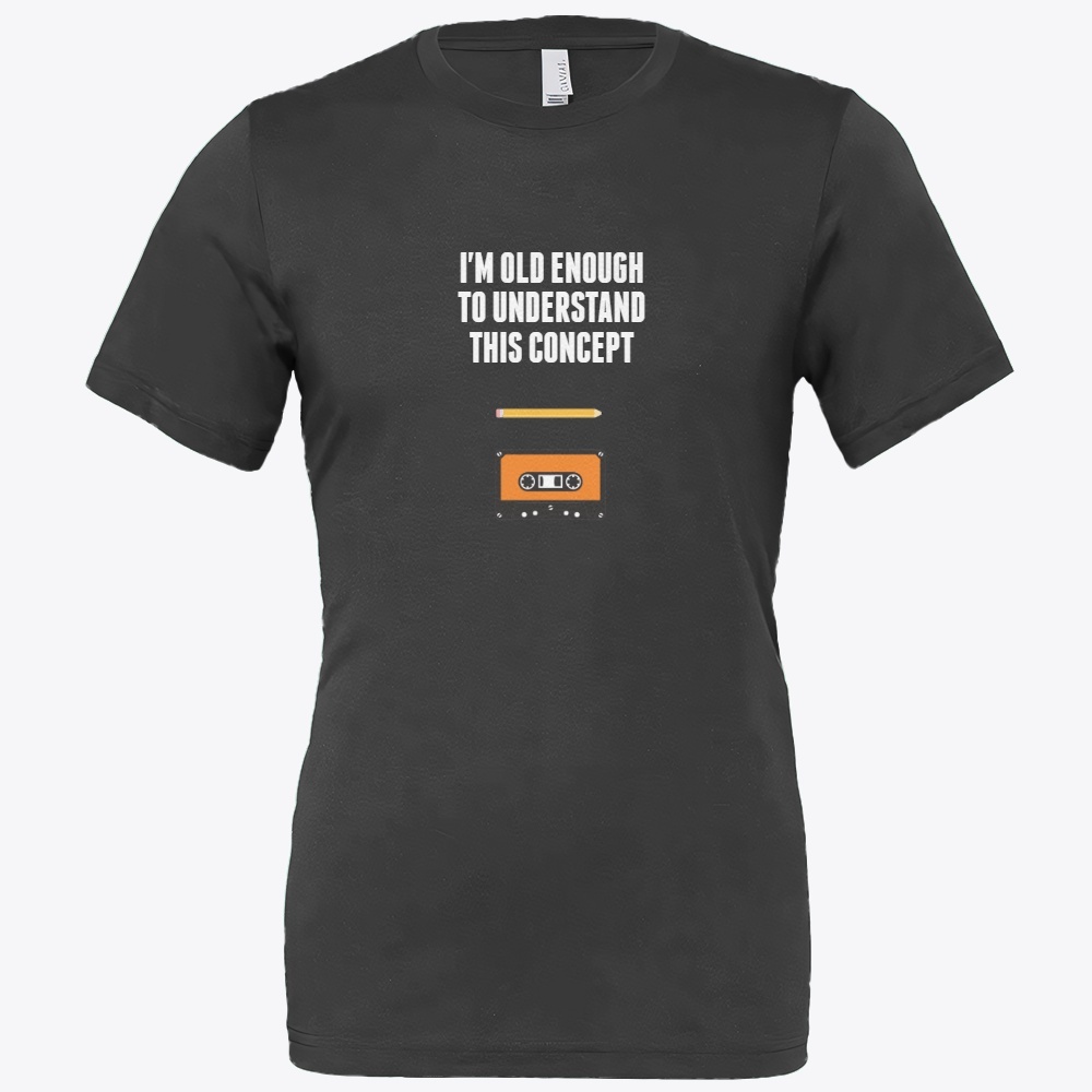 HOW OLD ARE YOU? Shirt