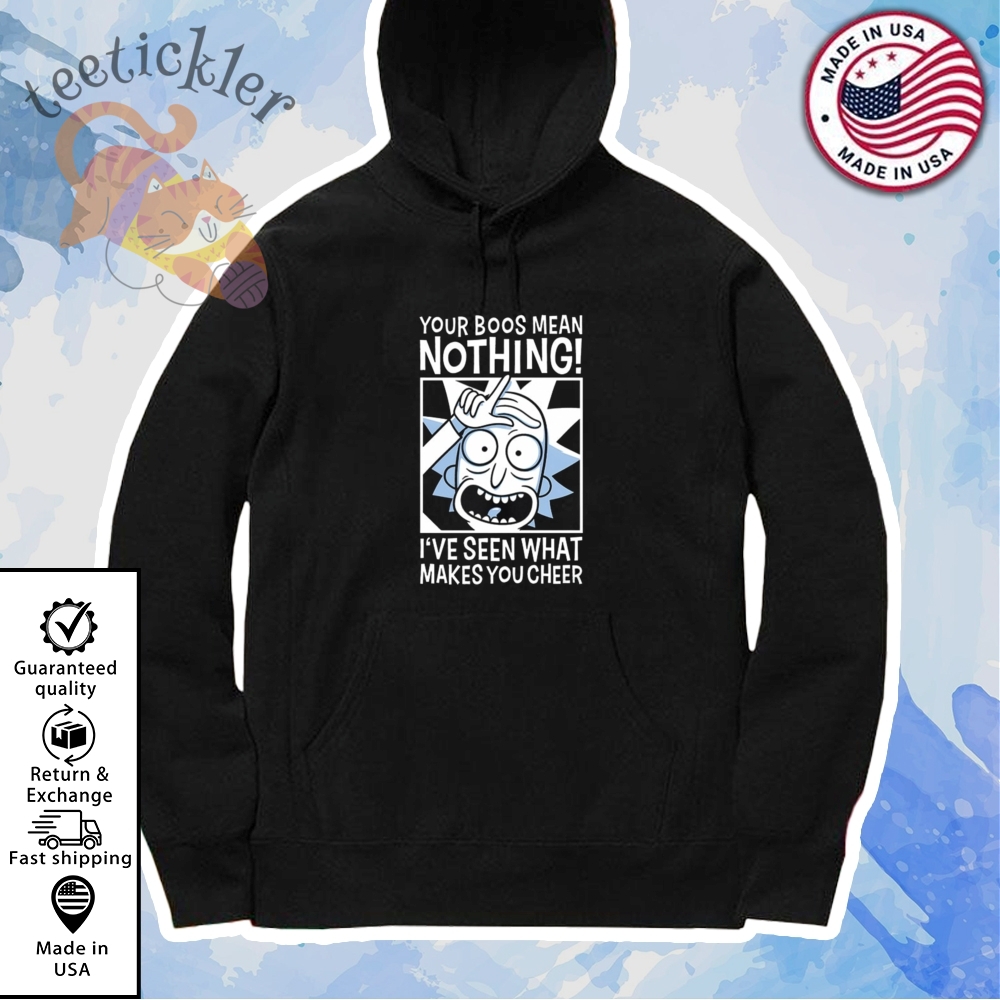 Rick And Morty Your Boos Mean Nothing Shirt Funny Tv Show Quote Tee 7 Rick and Morty Your Boos Mean Nothing Shirt Funny TV Show Quote Tee