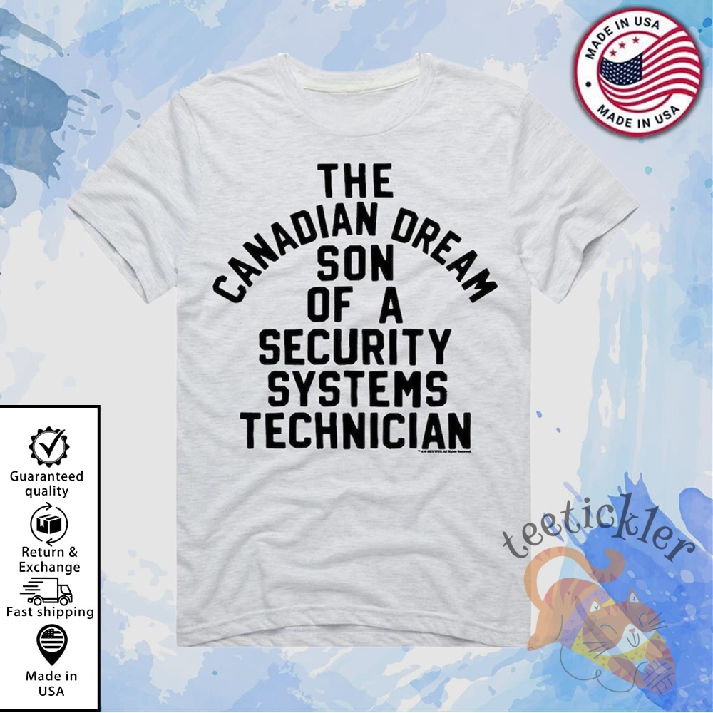 Kevin Owens The Canadian Dream Son Of A Security Technician Shirt Wwe Star Tribute Tee teetickler 1