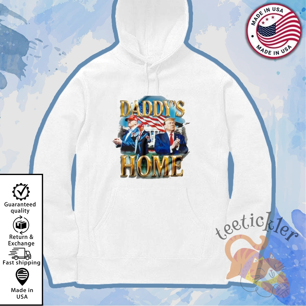Official The White House Daddys Home Shirt Iconic Political Apparel 7 Official The White House Daddys Home Shirt Iconic Political Apparel