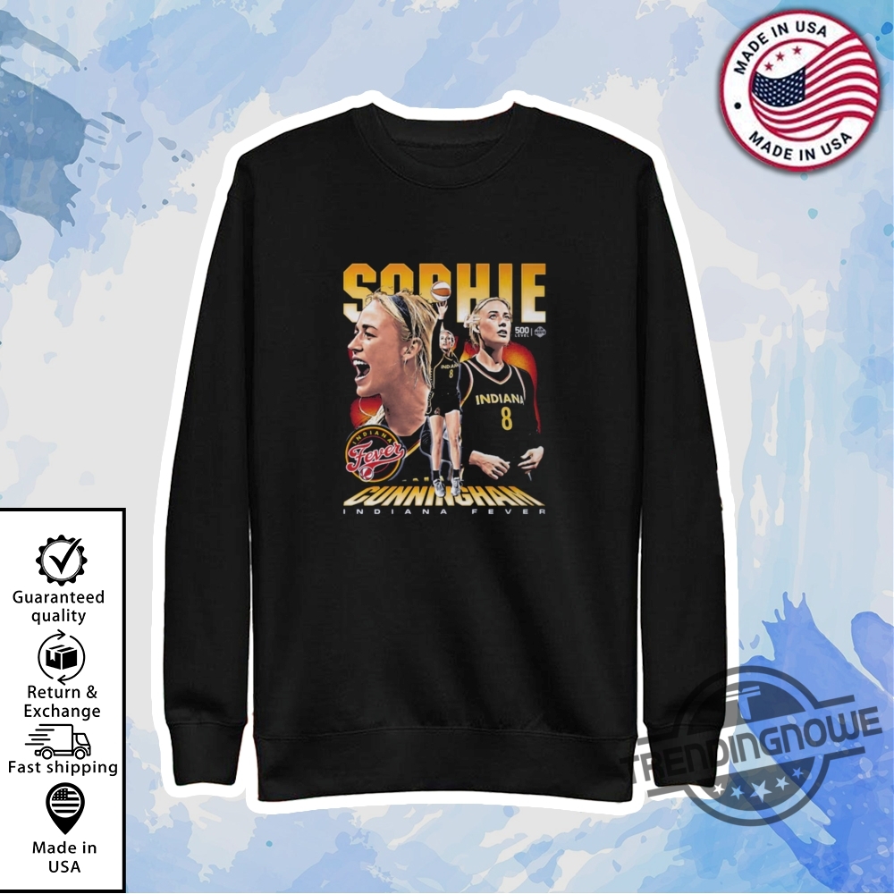 Indiana Fever Sophie Cunningham 500 Level Shirt Official Wnba Fan Gear 5 Indiana Fever Sophie Cunningham 500 Level Shirt Official WNBA Fan Gear