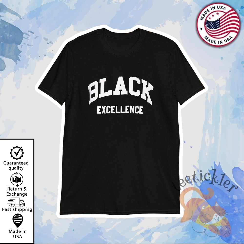 Black Excellence T Shirt Empowering Cultural Pride Graphic Tee
