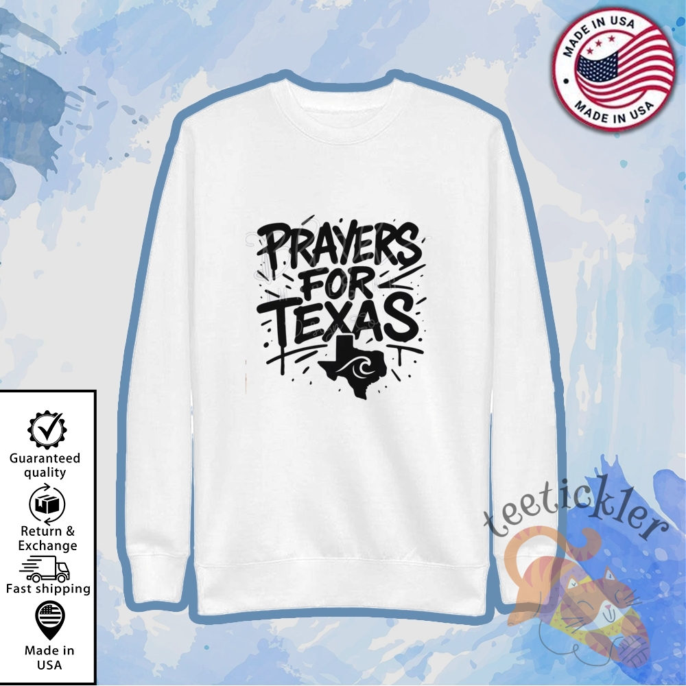 Official Prayers For Texas Shirt Flood Relief And Support Graphic Tee 5 Official Prayers for Texas Shirt Flood Relief and Support Graphic Tee
