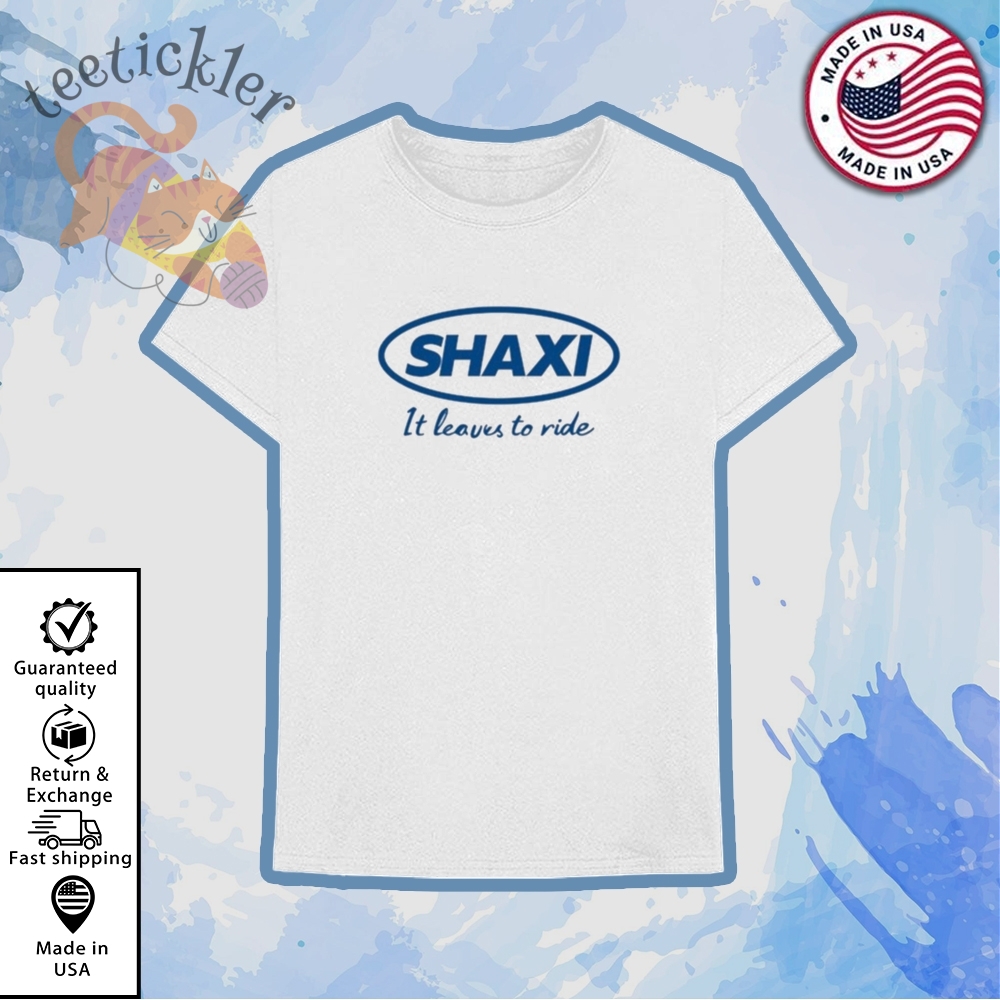 Shatta Wale Shaxi It Leaves To Ride Shirt Popular Reggae And Dancehall Graphic Tee