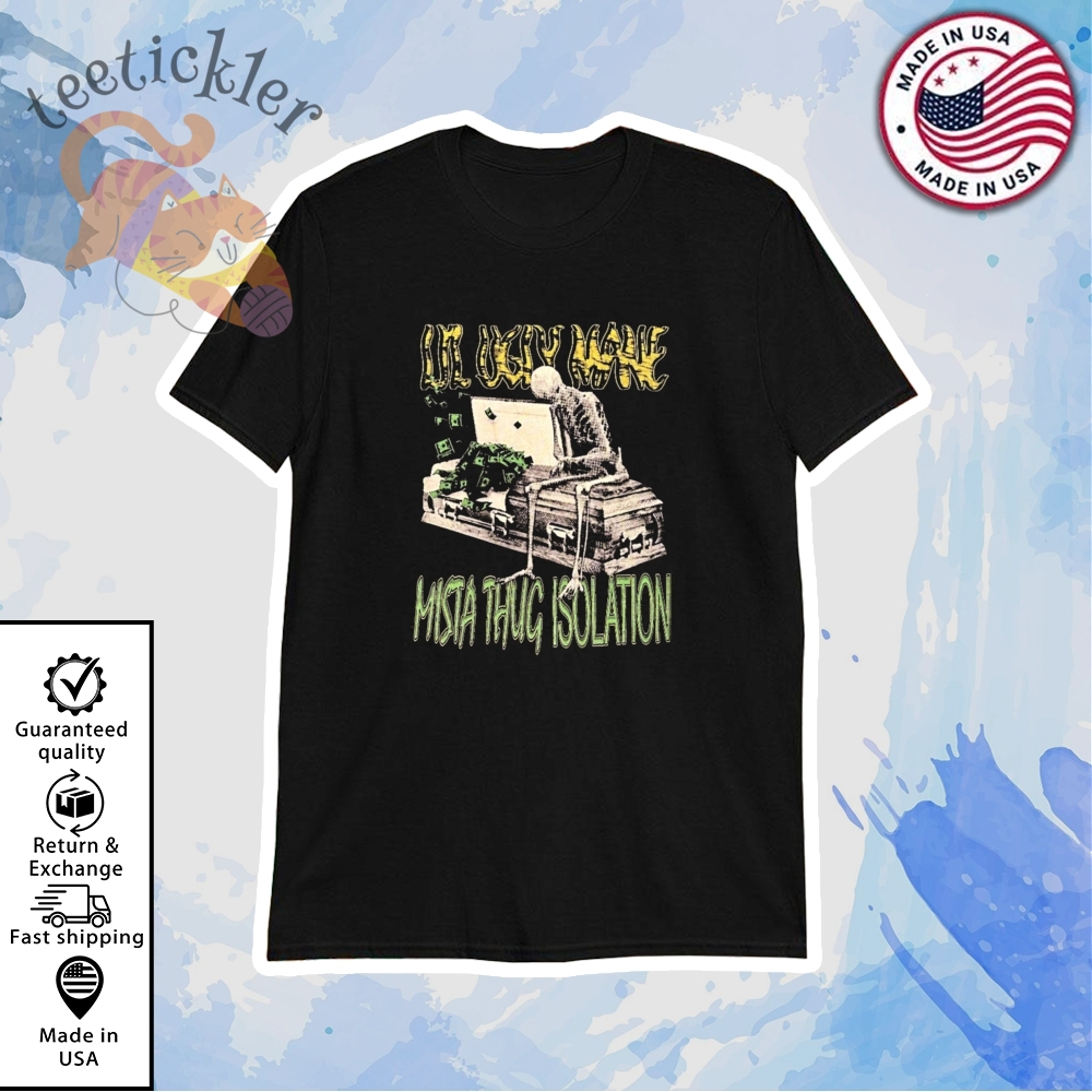 Skeleton Lil Ugly Mane Mista Thug Isolation Shirt Underground Rap Fan Tee