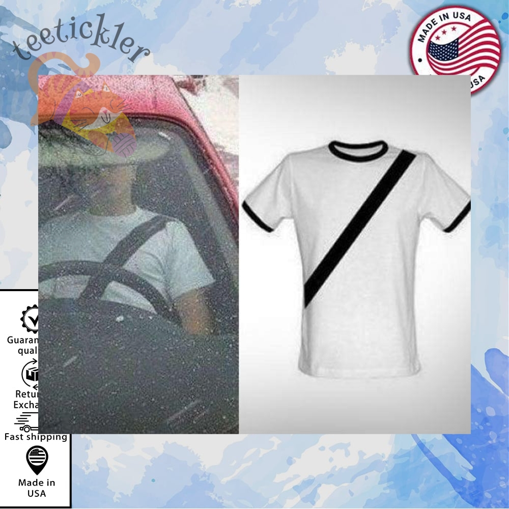 Fake Seat Belt Shirt Funny Road Safety Humor Graphic Tee