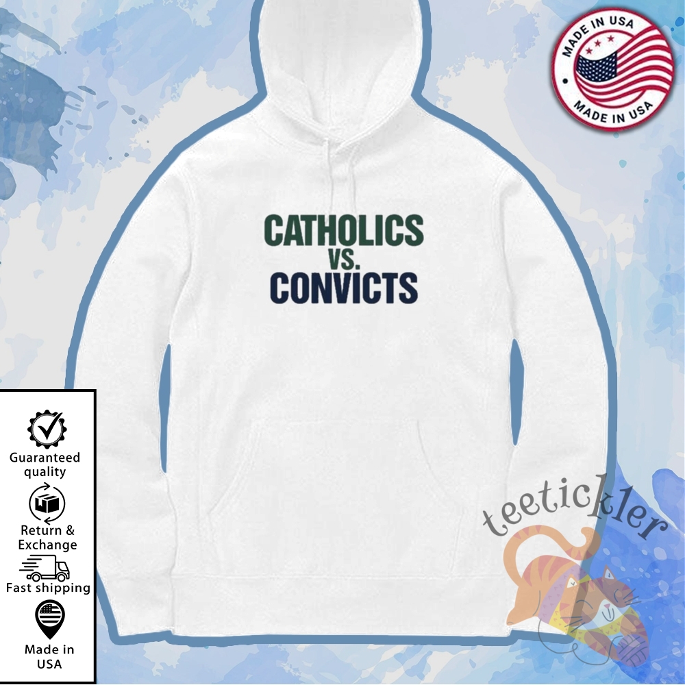 Catholics Vs Convicts Shirt Notre Dame Fighting Irish Rivalry Throwback Tee 7 Catholics vs Convicts Shirt Notre Dame Fighting Irish Rivalry Throwback Tee