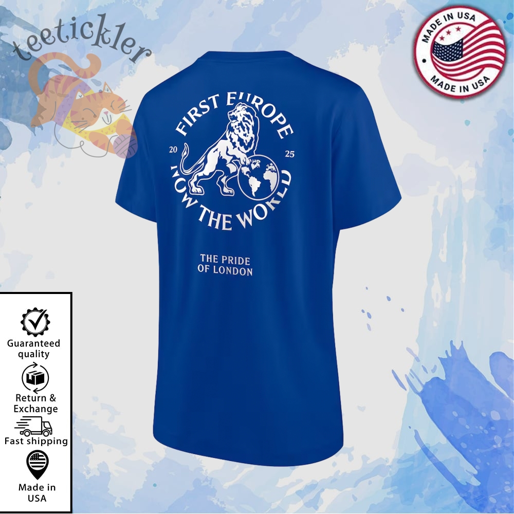 Chelsea First Europe Now The World T Shirt Chelsea World Champions Shirt 2025