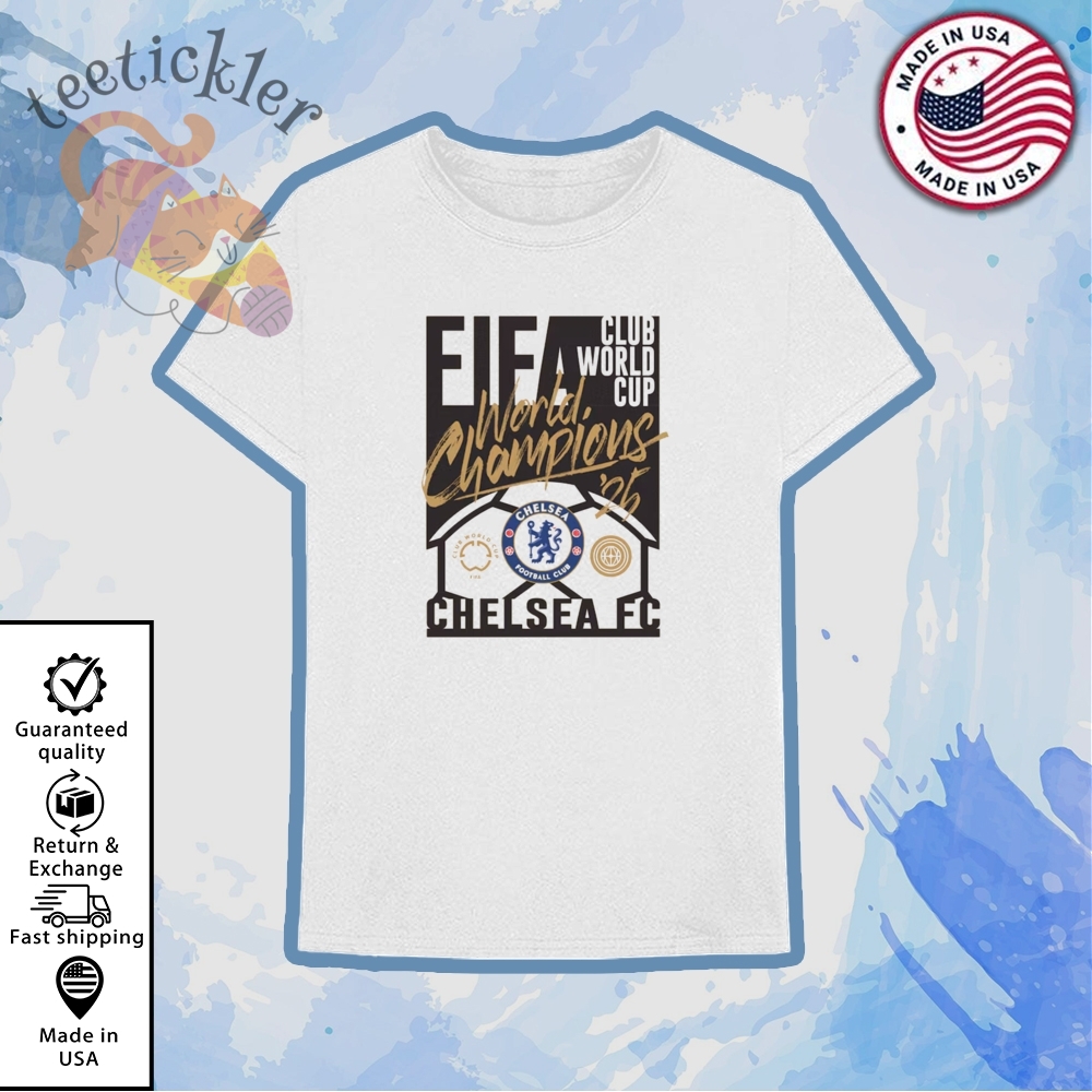 Chelsea 2025 Fifa Club World Cup Champions Shirt