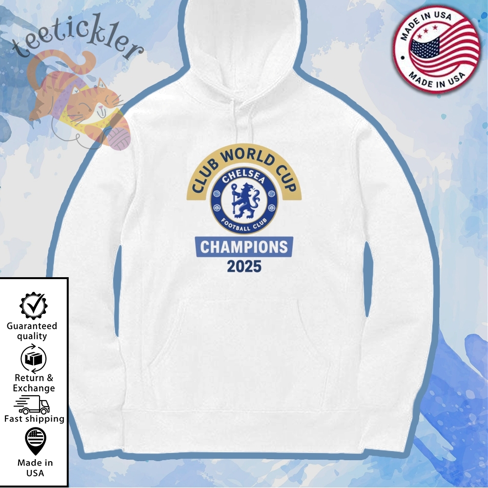 Chelsea Club World Cup 2025 Shirt Chelsea 2025 World Champions T Shirt 7 Chelsea Club World Cup 2025 Shirt Chelsea 2025 World Champions T Shirt