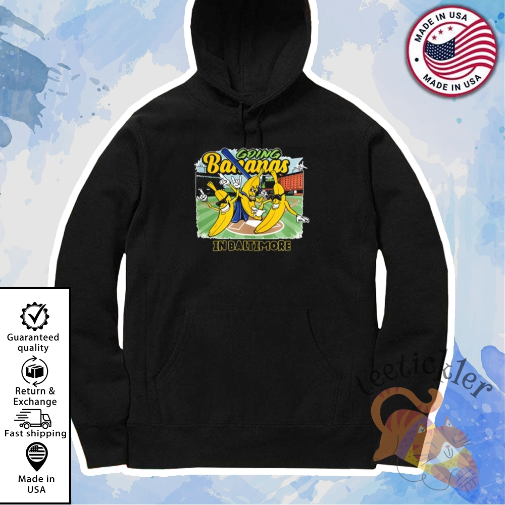 Going Bananas In Baltimore Shirt 7 Going Bananas In Baltimore Shirt