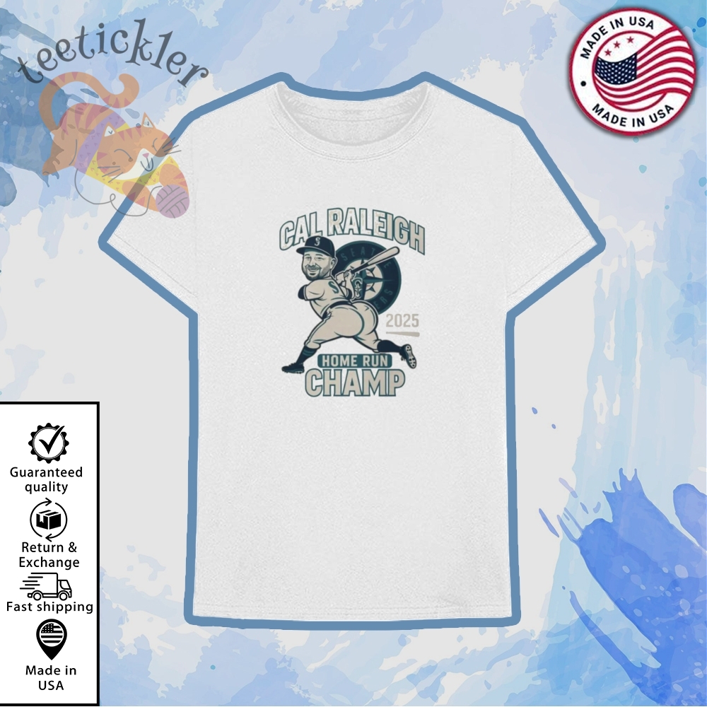 Official Cal Raleigh Big Dumper T Shirt