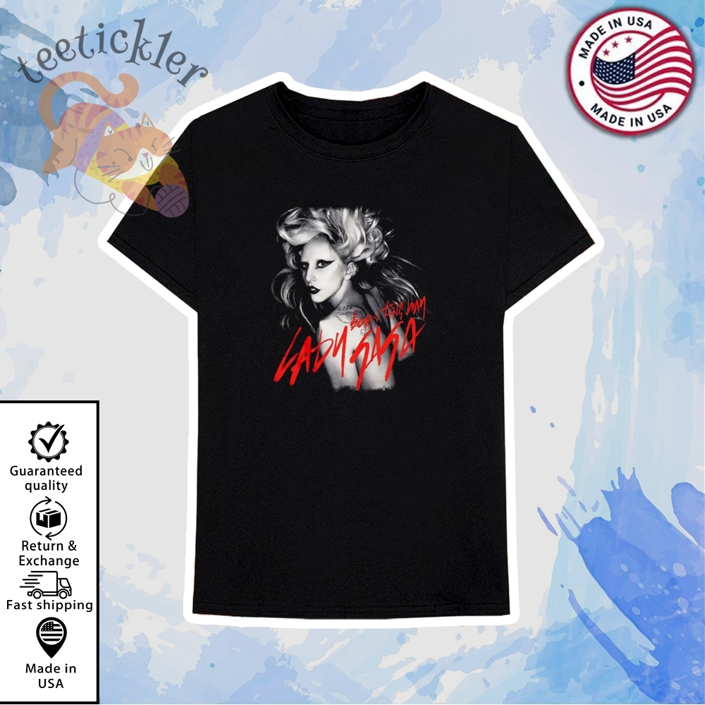 Lady Gaga Born This Way Shirt 6 Lady Gaga Born This Way Shirt