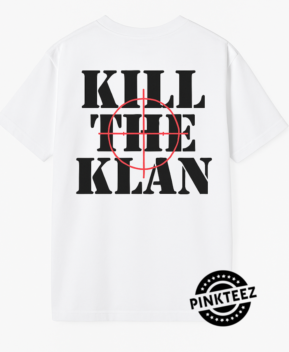 kill the klan pinkteez.com