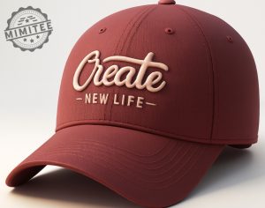 Create New Life 3D Embroidered Cap %E2%80%93 Burgundy Edition mimitee.com 1