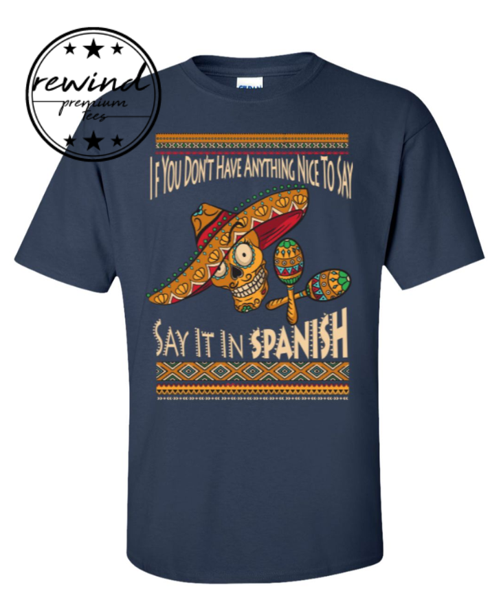Say It In Spanish