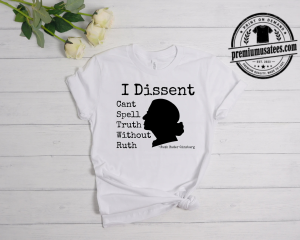 Feminist Graphic Tee, Equality Shirt, Dissent Inspired T-Shirt, Activist Gift 1 ao5 new