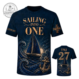 Custom Sailing Into One 1st Birthday 3D Shirt - Personalized Nautical Sailboat Name & Number Tee
