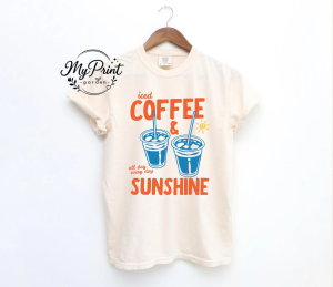 Iced Coffee & Sunshine T-Shirt 1 Iced Coffee & Sunshine T-Shirt