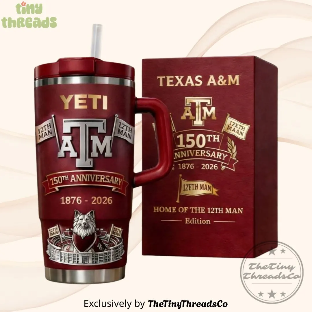 Texas A&M Aggies 150th Anniversary 1876-2026 Tumbler