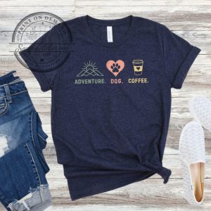Adventure Dog Coffee Lover Shirt For Women Funny Dog Tee 3 Adventure Dog Coffee Lover Shirt For Women Funny Dog Tee sanovaatelier.com 1