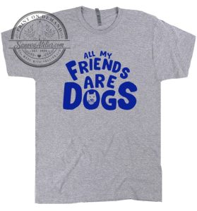 Dog T Shirt Funny Dog Theme Shirt For Men Women 5 Dog T Shirt Funny Dog Theme Shirt For Men Women sanovaatelier.com 1