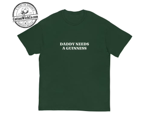 Daddy Needs A Beer Graphic Tee