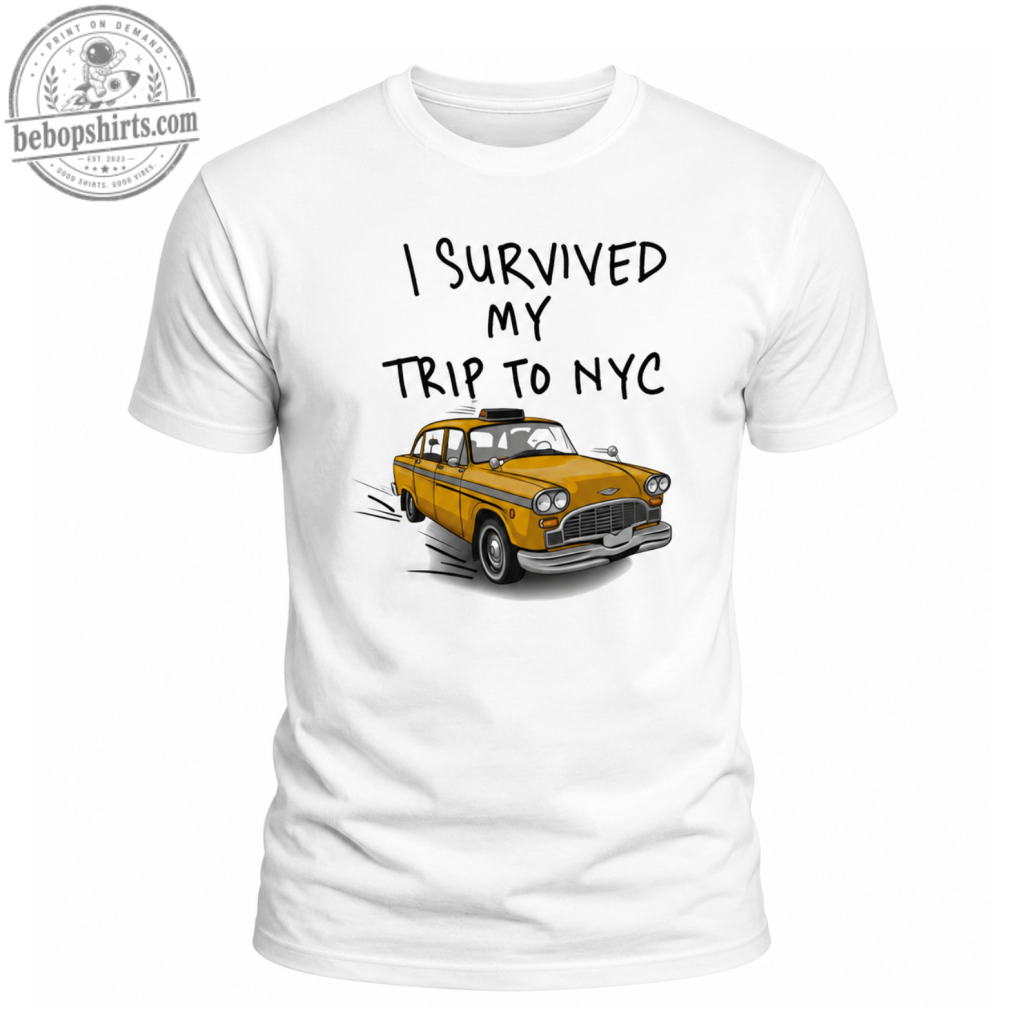 Thiết kế chưa có tên (12) Survived My Trip To NYC Funny Shirt - New York City Tourist Souvenir Tee